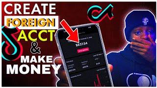 How to Create USA TikTok Account that Can Earn You Money - Make Money on TikTok