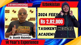 Tashkent Medical Academy (TMA) MBBS in Uzbekistan 2024 Fees