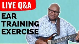 Ear Training Exercises and Guitar Questions with Kevin Wilson