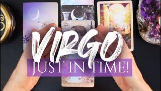 VIRGO TAROT READING | "A FATED SHIFT! LUCK IS ON YOUR SIDE!" JUST IN TIME