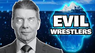 The Definitive Most Evil Wrestlers Iceberg