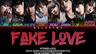 BTS(방탄소년단) 'Fake Love' (Color Coded Lyrics Esp/Eng/Rom/Han/가사) (8 MEMBERS ver.)【GALAXY MC】