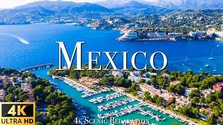 Mexico 4K - Scenic Relaxation Film With Calming Music  (4K Video Ultra HD)