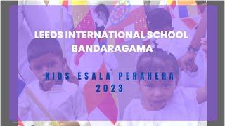 Kids Esala Perahera - Leeds International School - Bandaragama - 2023