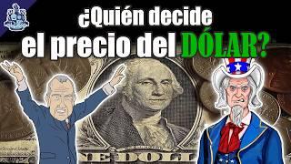 ¿Por qué el Dólar cambia de precio todos los días? - Bully Magnets - Historia Documental