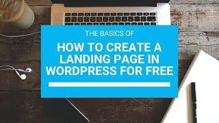 how do I create a landing page in WordPress free