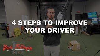 4 Steps To Improve Your Driver