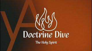 Doctrine Dive | The Holy Spirit | Young Adults | David Matranga