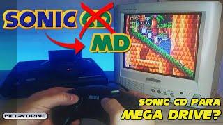 Sonic MD (Sonic CD) - Mega Drive Gameplay