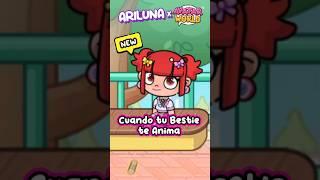 CUANDO TU BFF TE ANIMA UN POCO  QUE LINDA ERES #ariluna #avatarworld