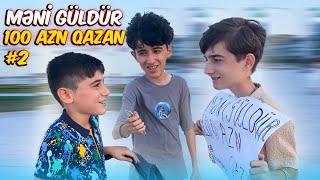 MƏNİ GÜLDÜR 100 AZN QAZAN !? (İyrənc Zarafatlar )