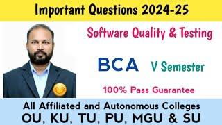 Software Quality and Testing Important Questions 2024-25 UG Degree BCA V Semester 5th Sem Imp OU PU