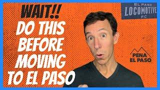 5 Things to Do Before Moving to El Paso Texas