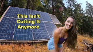 We've Been Struggling...Massive Solar Upgrade!