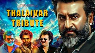 A THALAIVAR TRIBUTE | SUPERSTAR RAJINIKANTH | JAILER | Ayyo Edits