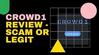 Crowd1 Review - Scam or Legit Gaming MLM? By OWC