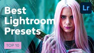 10 Top Lightroom Presets