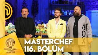 MasterChef Türkiye All Star 116. Bölüm @masterchefturkiye