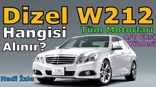 W212 MERCEDES-BENZ DİZELLERİN HANGİSİ İYİDİR?