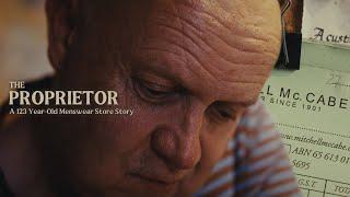 The Proprietor (Short Documentary)