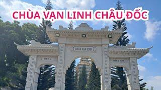 Chùa vạn Linh Châu đốc@ViThanhQuêTôi