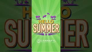 ️ Summer Is Here – and So Is Cannafyl!  #feelthedifference
