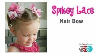 How to Make a Spikey Lace Hair Bow - TheRibbonRetreat.com