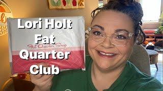 Lori Holt Fat Quarter Club from Fat Quarter Shop - September 2024