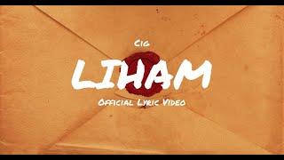 Liham - Cig (Prod. by Eureka Beats)