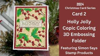 Holly Jolly Embossed Card - Christmas Card Series - Card 2