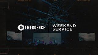 Emergence Church | Weekend Service - 12.15.24