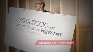 Introducing USG Durock® Brand Cement Board with EdgeGuard™