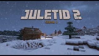 Juletid 2 episode 1