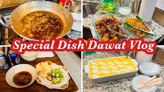 Eik aur dawat vlog | Special dish ki dawat | Jhatpat dawat invitation