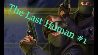 cs 1.6 The last human | epiczone.sk