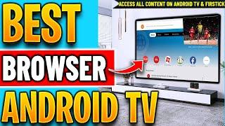 Hidden Browser Gem for Android TV & Firestick