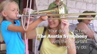 Austin Symphony's "I Live Here I Give Here"