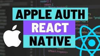 How to Add Apple Authentication to Your Expo React Native App and Store Token using Secure Store