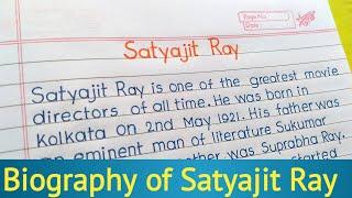 Biography of Satyajit Ray in English|| Essay on Satyajit Ray||