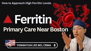 How to approach high ferritin