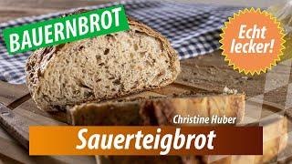 "Qualität vom Hof": Sauerteigbrot von Christine Huber