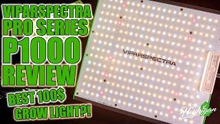 Viparspectra P1000 LED Grow Light Review! 2021 Model