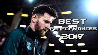 Lionel Messi ● Top 10 Performances 2017 | WhoScored Ratings