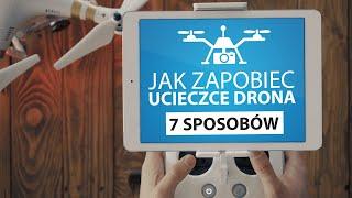 Flyaway - ucieczka drona. Jak zapobiec utracie kontroli nad dronem DJI?