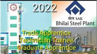 SAIL #Bhilai Steel Plant Apprentice 2022