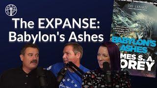 Babylon's Ashes, part 1 (The Expanse 6) | Legendarium Podcast 355