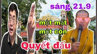 Sáng 21.9 Quá Căng Hoàng Duy Hùng xử đẹp Thích Huệ Thuận