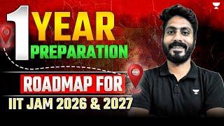 1 Year Preparation Roadmap for IIT JAM 2026 & 2027 #shanuarora #studytips