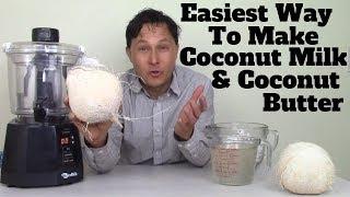 Easiest Way to Make Coconut Milk & Coconut Butter in the Nutramilk