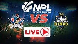 LIVE: POKHARA AVENGERS VS BIRATNAGAR KINGS | Nepal Premier League 2024 | TU Cricket Ground #npl